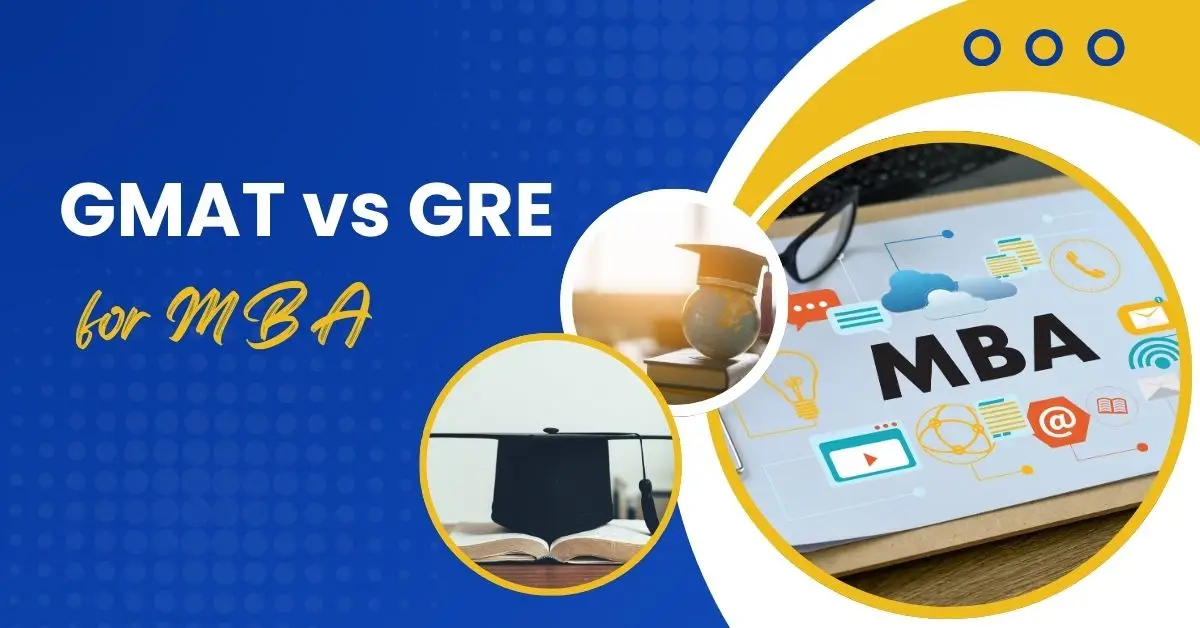 GMAT vs GRE for MBA