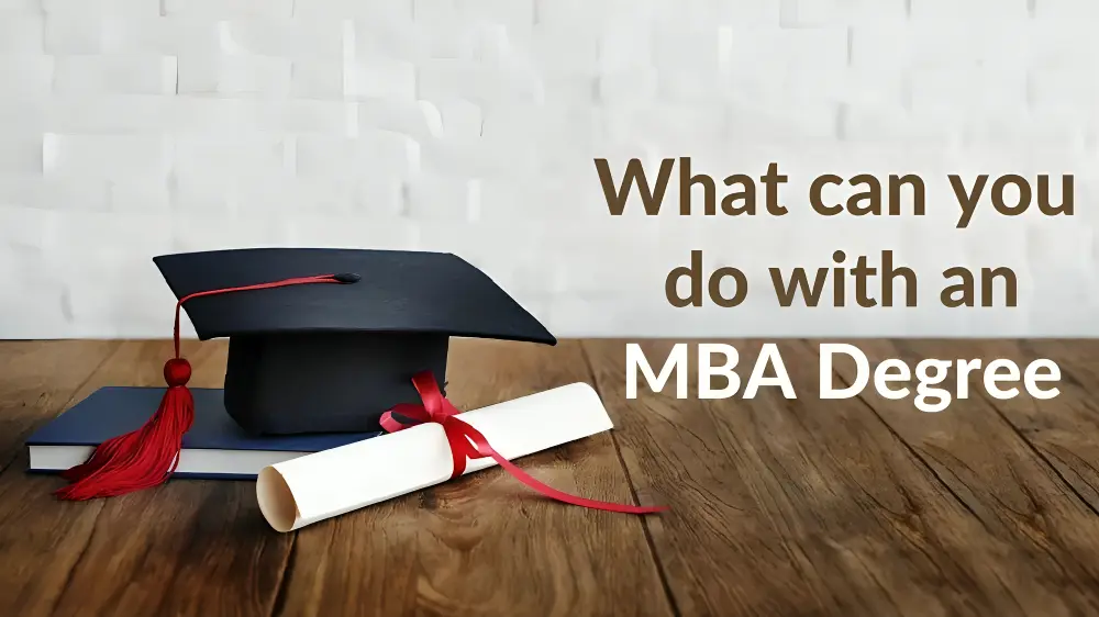What can you do with an MBA degree