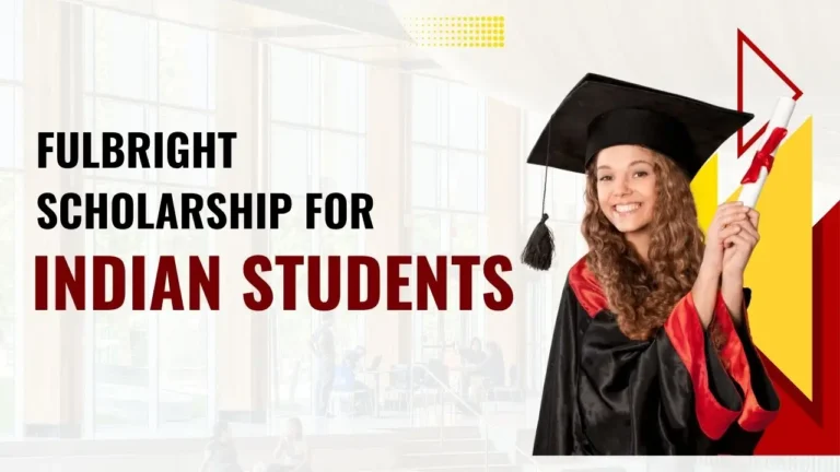 Fulbright Scholarship for Indian students